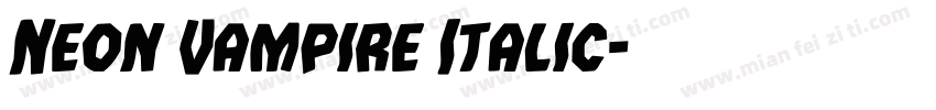 Neon Vampire Italic字体转换